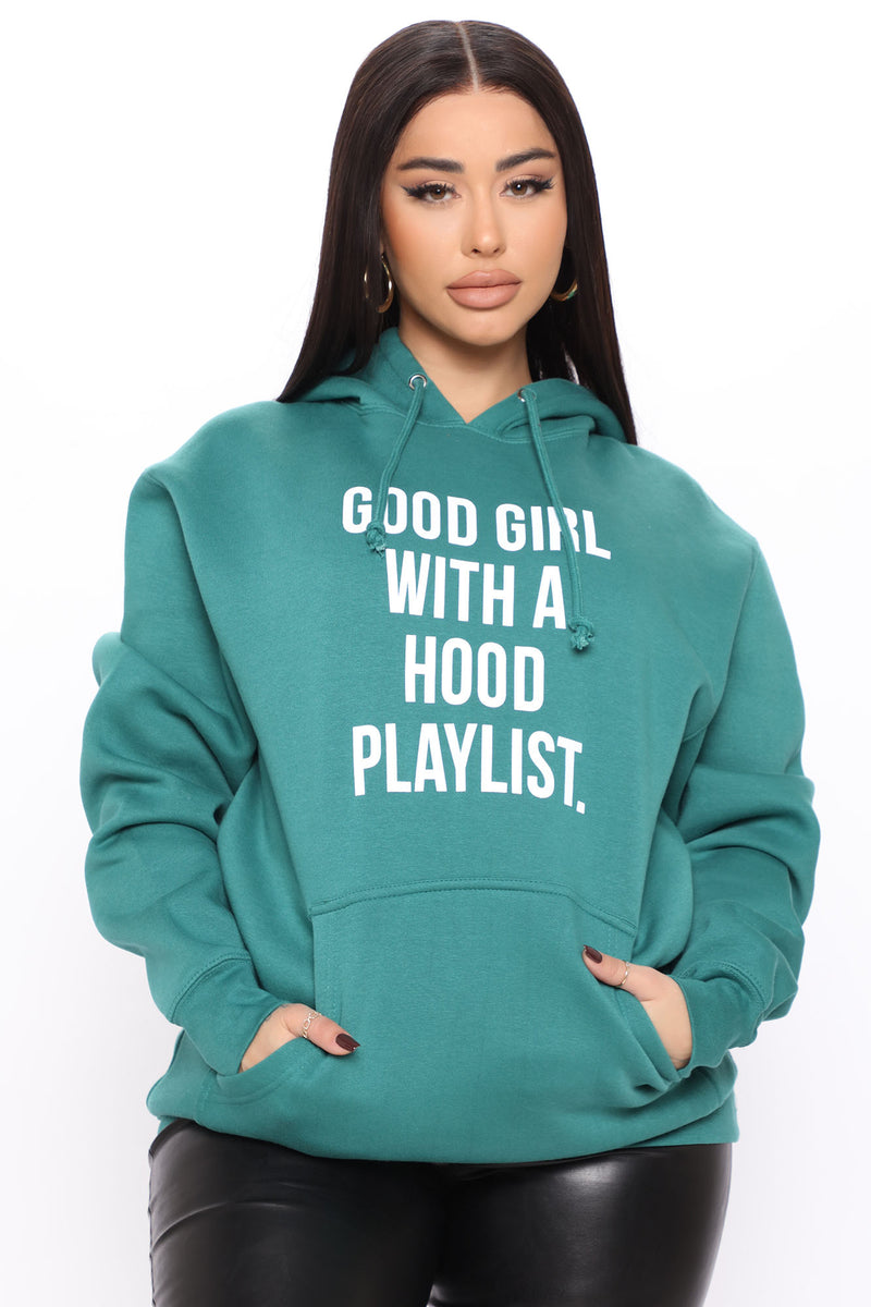 Good Girl Hood Playlist Oversized Hoodie Emerald Fashion Nova Screens Tops And Bottoms 